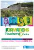 Programme des formations 2013-2014. Comité Régional du Tourisme Centre-Val de Loire. www.formations-tourisme-centre.fr