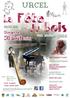 La Fête. du Bois URCEL. 31 août 2014. en musiques. 9h30-19h Dimanche. www.fetedubois-urcel.fr ARTISANAT D ART FÊTE À L ANCIENNE