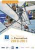 Les priorités des professionnels. Plan Régional de Formation 2010-2011. Avec le concours du Fonds Social Européen