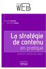 La stratégie de contenu. en pratique 30 OUTILS PASSÉS AU CRIBLE. Isabelle Canivet & Jean-Marc Hardy DESIGN