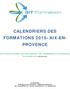 CALENDRIERS DES FORMATIONS 2015- AIX-EN- PROVENCE