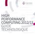Performance Computing 2012/13 GUIDE TECHNOLOGIQUE