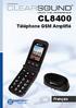 CL8400. Téléphone GSM Amplifié. Français