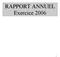 RAPPORT ANNUEL Exercice 2006