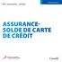 ASSURANCE- SOLDE DE CARTE DE CRÉDIT. options de paiements