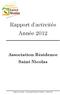 Rapport d activités Année 2012. Association Résidence Saint Nicolas