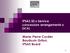 IPSAS 32 «Service concession arrangements» (SCA) Marie-Pierre Cordier Baudouin Griton, IPSAS Board
