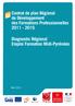 Contrat de plan Régional de Développement des Formations Professionnelles 2011-2015. Diagnostic Régional Emploi Formation Midi-Pyrénées