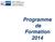 Programme de Formation 2014