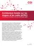 Architecture fondée sur les risques et les coûts (AFRC) L architecture de solution à l ère des technologies agiles