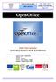 Guide de démarrage de OPEN OFFICE. OpenOffice. Suite bureautique INSTALLATION SUR WINDOWS