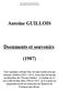 Antoine GUILLOIS. Documents et souvenirs (1907)