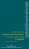 l égalité pratiques démocratiques Petite histoire des ou comment mettre en œuvre Géraldine Brausch (coord.) Groupe & Société