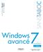 Windows avancé7préface de SANSTABOO. Louis-Guillaume Morand. & Thomas Garcia. 2 e édition. Lucas Riedberger