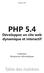 PHP 5.4 Développez un site web dynamique et interactif