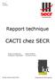 JOGA Aurélien. Rapport technique. CACTI chez SECR. Année scolaire 2009-2010. Département informatique