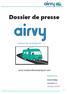 Dossier de presse. airvy-locationdecampingcar.com. Location de camping-cars. Contact Presse. Fabrice Dedeye. presse@airvy.fr +33 (0)6.74.78.23.