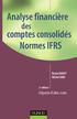 Analyse financière. comptes consolidés Normes IFRS. des. Bruno Bachy Michel Sion. 2 e édition