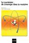Le nucléaire : de l énergie dans la matière. SCP-4010-2 Guide d apprentissage