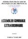 FEDERATION FRANCAISE DE PETANQUE ET JEU PROVENCAL