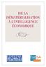 De la dématérialisation à l intelligence économique