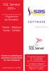 SQL Serveur 2012+ Programme de formation. France Belgique Suisse - Canada. Formez vos salariés pour optimiser la productivité de votre entreprise
