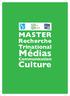 MASTER Recherche Trinational Médias Communication Culture http://master-mcc.eu/
