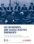 LES DIVIDENDES, UNE CLASSE D ACTIFS ÉMERGENTE