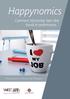 Happynomics. Comment (ré)concilier bien-être, travail et performance... Mode d emploi à l attention des Managers