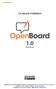 Le manuel d utilisation 1.0. openboard.org