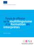 Forum de réflexion sur le multilinguisme et la formation des interprètes