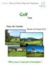 Golf. Pass. Pays de Grasse. Offrez vous 4 parcours d exception! Dossier de Presse 2012