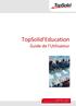 TopSolid Education Guide de l Utilisateur