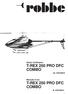 Notice d'utilisation T-REX 250 PRO DFC COMBO réf. KX019013. Manuale d uso T-REX 250 PRO DFC COMBO N. KX019013