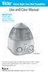 Use and Care Manual. Vicks Starry Night Cool Mist Humidifier IMPORTANT! READ AND SAVE THESE INSTRUCTIONS. V3700 Series
