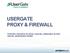 USERGATE PROXY & FIREWALL. Protection exhaustive de réseau corporate, optimisation de trafic Internet, administration flexible