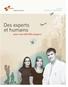 Des experts et humains