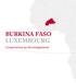 BURKINA FASO LUXEMBOURG. Coopération au développement