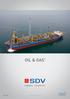 SBM Offshore OIL & GAS* sdv.com. Logistique. Imagination. *Pétrole et Gaz
