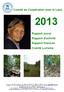 Comité de Coopération avec le Laos. Rapport moral Rapport d'activité Rapport financier Comité Lorraine