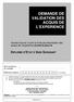 DEMANDE DE VALIDATION DES ACQUIS DE L EXPERIENCE