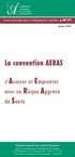 La convention AERAS. s Assurer et Emprunter avec un Risque Aggravé de Santé. Centre de documentation et d information de l assurance DEP 479