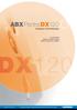 ABX Pentra DX120. Analyseur d hématologie. 45 paramètres Etaleur-colorateur intégré Système expert de validation