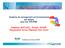 Système de management environnemental par étapes pour les TPE/PME Stéphane MATHIEU, Groupe AFNOR, Responsable Action Régionale Sud-Ouest