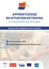 APPRENTISSAGE EN SITUATION DE TRAVAIL