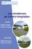 Les résidences du Centre Hospitalier