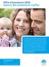 Offre d assurance 2016. Aperçu des prestations myflex.