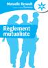 Mutuelle Renault. membre du. Règlement mutualiste
