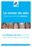 Le cancer du sein Nous pouvons le vaincre!