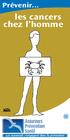 Prévenir... les cancers chez l homme